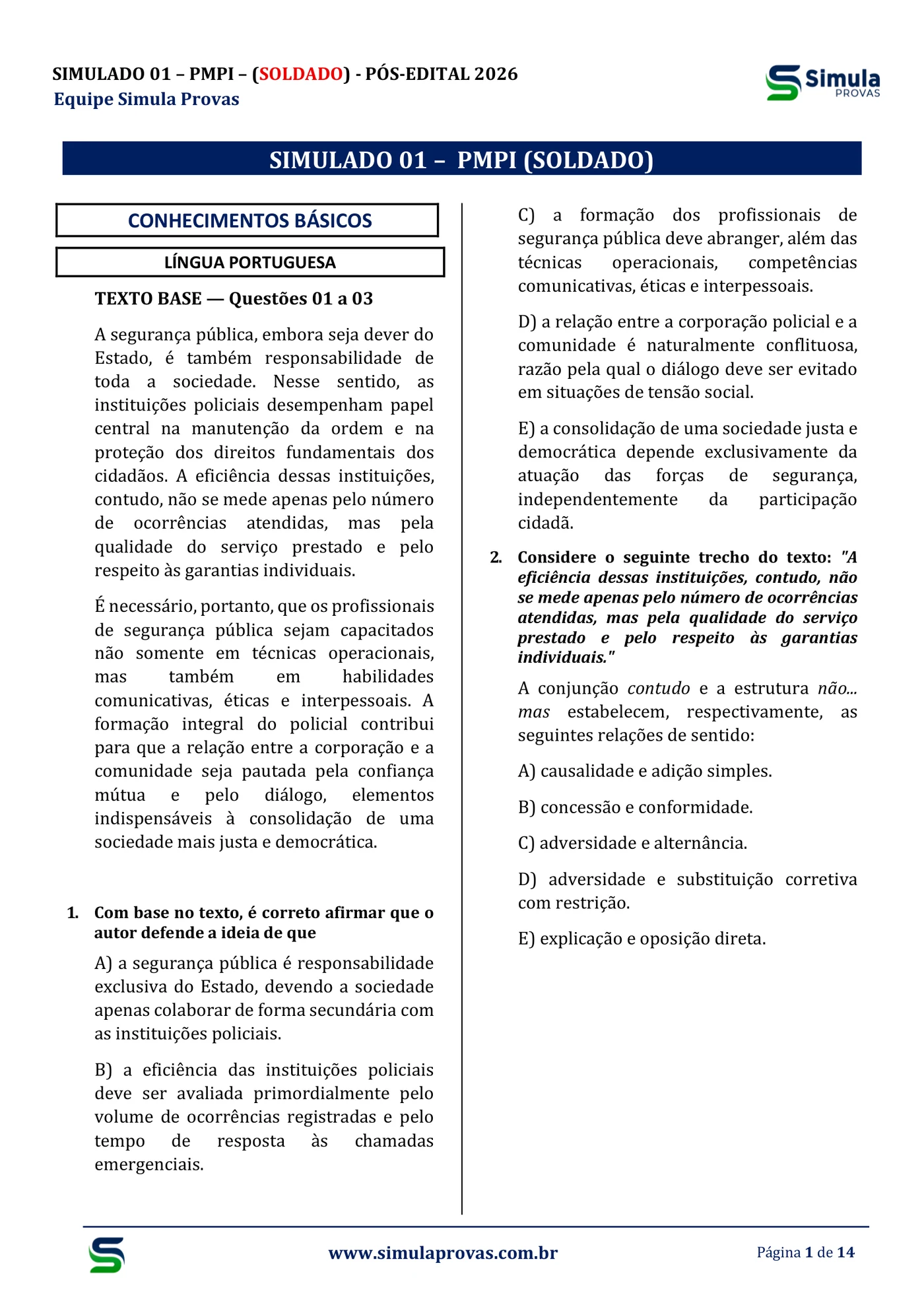 Questões no padrão da banca — PMPI 2026